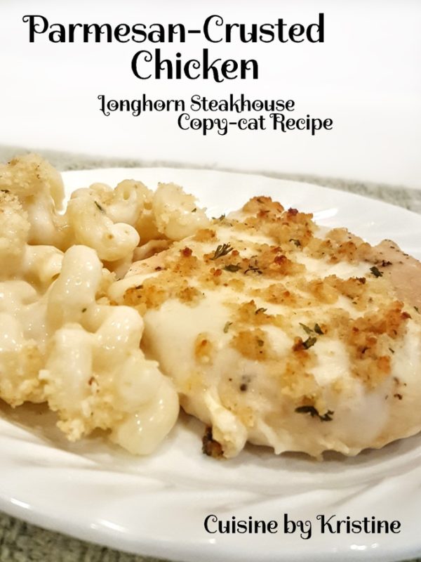 Parmesan Crusted Chicken – Longhorn Copy Cat Recipe – CuisineByKristine